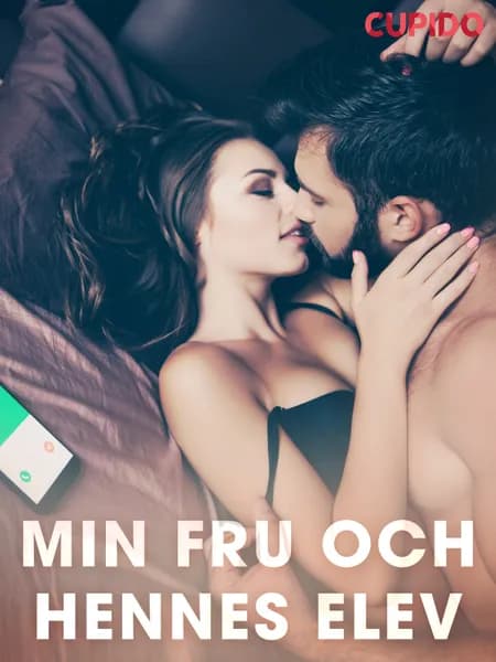 Min fru och hennes elev af Cupido