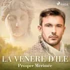 La venere d'Ile af Prosper Mérimée