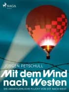 Mit dem Wind nach Westen