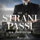 Gli strani passi af G. K. Chesterton