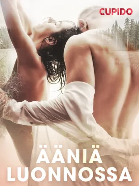 Ääniä luonnossa af Cupido