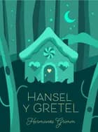 Hansel y Gretel af Hermanos Grimm