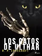 Los gatos de Ulthar af H. P. Lovecraft