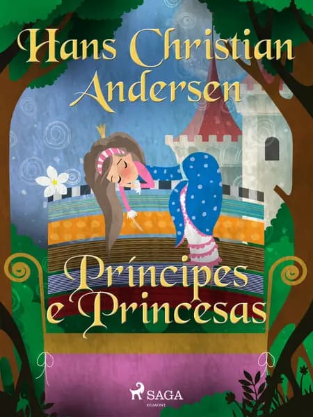 Príncipes e Princesas af H.C. Andersen