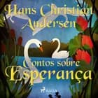 Contos sobre Esperança af H.C. Andersen