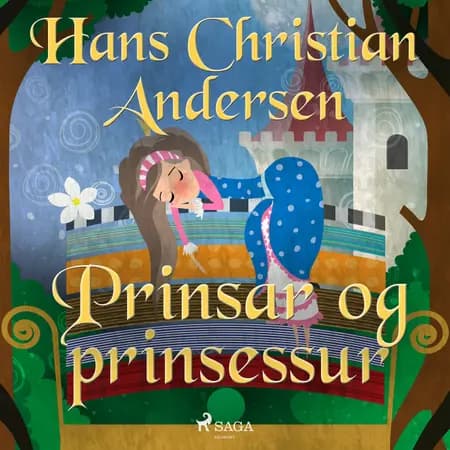 Prinsar og prinsessur af H.c. Andersen