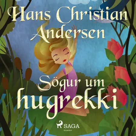 Sögur um hugrekki af H.c. Andersen