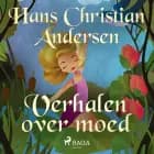 Verhalen over moed