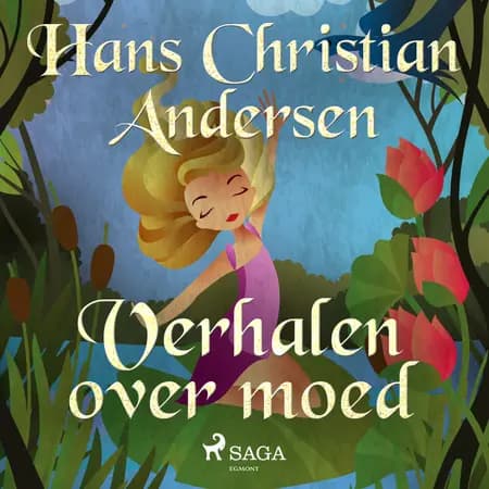 Verhalen over moed af Hans Christian Andersen