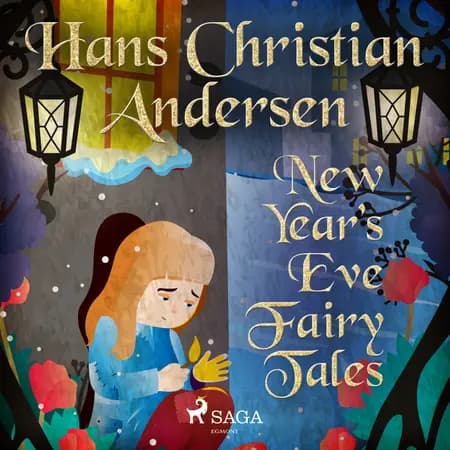 New Year's Eve Fairy Tales af Hans Christian Andersen
