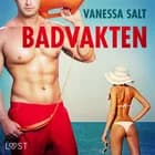 Badvakten - erotisk novell af Vanessa Salt