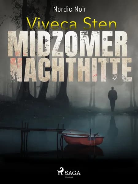 Midzomernachthitte af Viveca Sten
