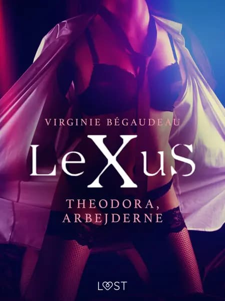 Theodora, arbejderne af Virginie Bégaudeau
