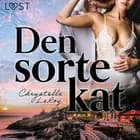 Den sorte kat - erotisk novelle af Chrystelle LeRoy