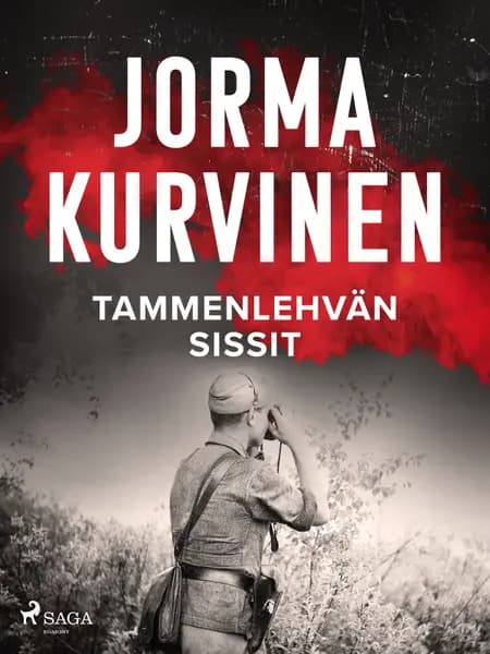 Tammenlehvän sissit af Jorma Kurvinen