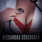 Ostatnie życzenie pani doktor - opowiadanie erotyczne af Alexandra Södergran