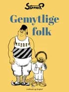 Gemytlige folk
