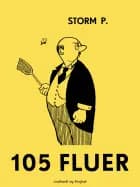 105 fluer af Storm P