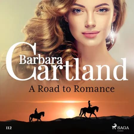 A Road to Romance (Barbara Cartland’s Pink Collection 112) af Barbara Cartland