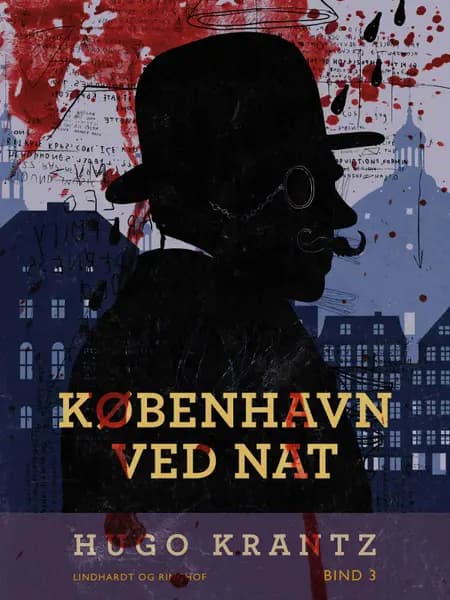 København ved nat. Bind 3 af Hugo Krantz