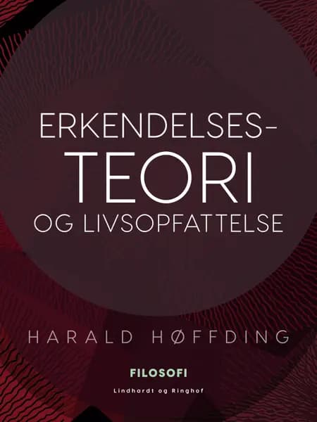 Erkendelsesteori og livsopfattelse af Harald Høffding