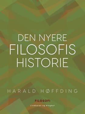 Den nyere filosofis historie af Harald Høffding