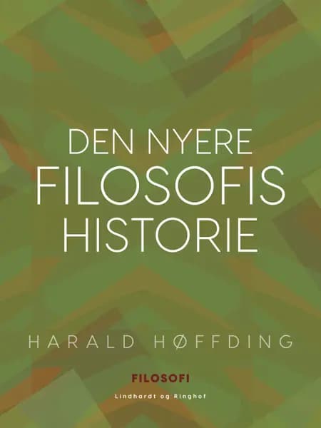 Den nyere filosofis historie af Harald Høffding
