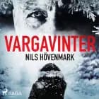 Vargavinter af Nils Hövenmark