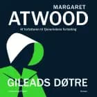 Gileads døtre af Margaret Atwood