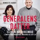 Generalens datter af Kjeld Hillingsø, Ellen Hillingsø og Henriette Harris