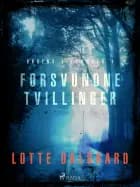 Dødens Dilemmaer 1 - Forsvundne tvillinger