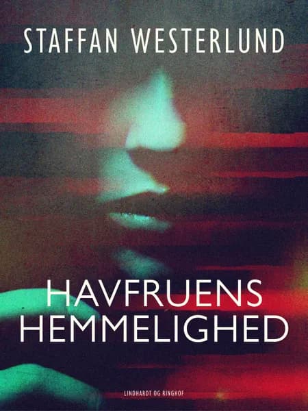 Havfruens hemmelighed af Staffan Westerlund