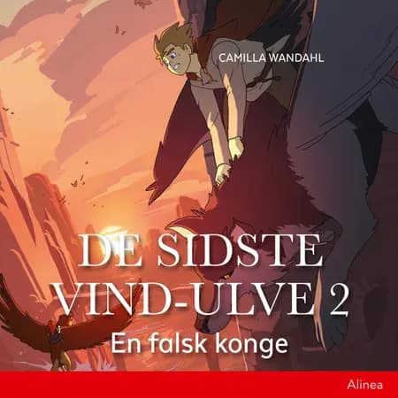 De sidste vind-ulve (2) - En falsk konge af Camilla Wandahl