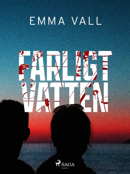 Farligt vatten af Emma Vall
