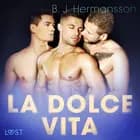La dolce vita – eroottinen novelli