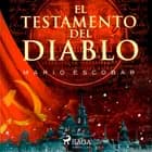 El testamento del diablo af Mario Escobar Golderos