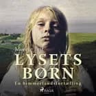 Lysets børn af Merete Just