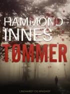 Tømmer af Hammond Innes