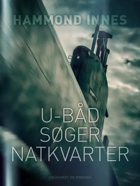 U-båd søger natkvarter af Hammond Innes