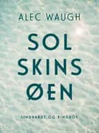 Solskinsøen af Alec Waugh
