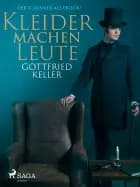 Kleider machen Leute - Der Klassiker als eBook!