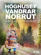 Höghuset vandrar norrut