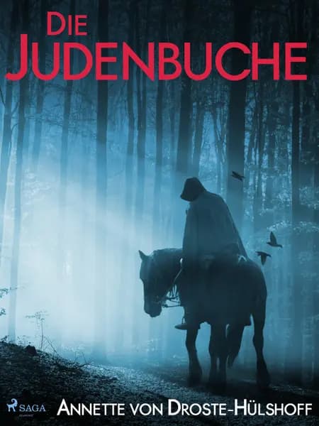 Die Judenbuche af Annette von Droste-Hülshoff