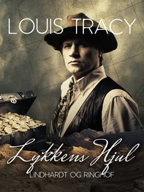 Lykkens hjul af Louis Tracy