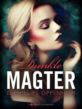Dunkle magter af Edward Phillips Oppenheimer