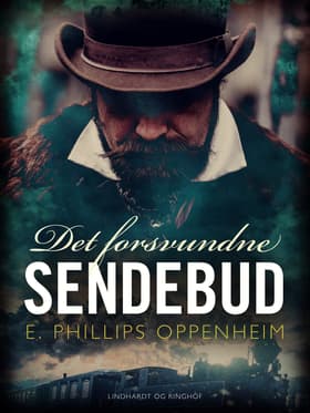Det forsvundne sendebud af Edward Phillips Oppenheimer
