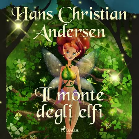 Il monte degli elfi af Hans Christian Andersen