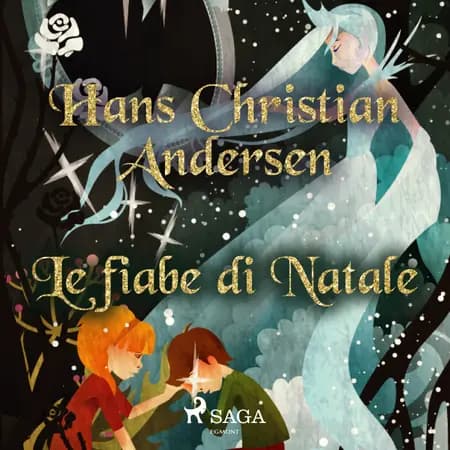 Le fiabe di Natale af Hans Christian Andersen