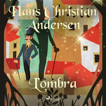 L'ombra af Hans Christian Andersen