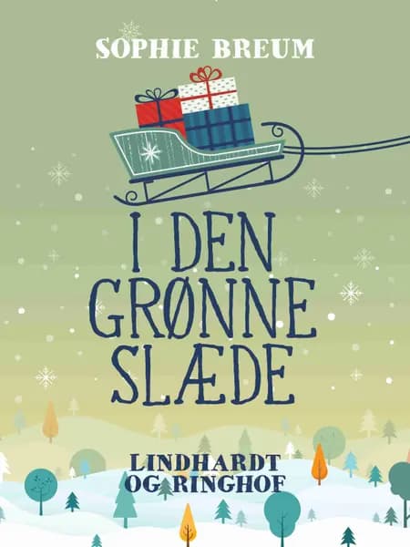 I den grønne slæde af Sophie Breum